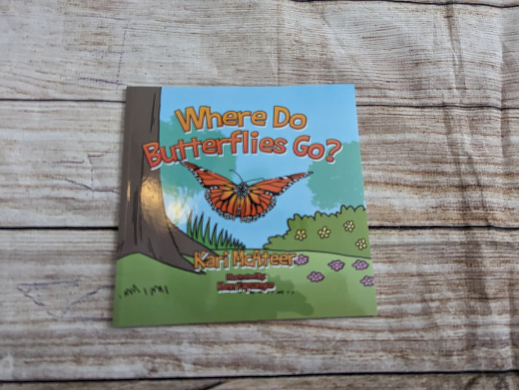 WHere Do Butterflies Go?