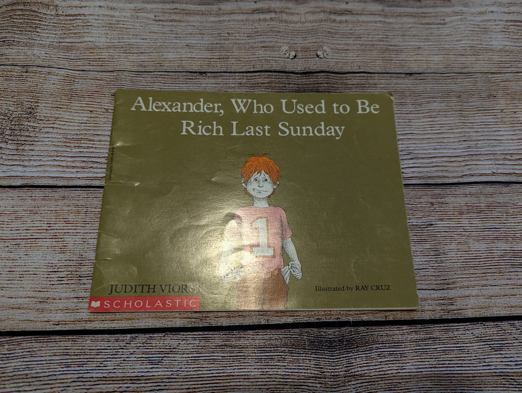 Alexander Who Used To Be Rich Last Sunday